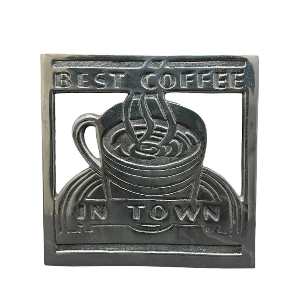 Best Coffee In Town | Cast Aluminum Wall Decor 6.5"x6.5" - Picture 2 of 4